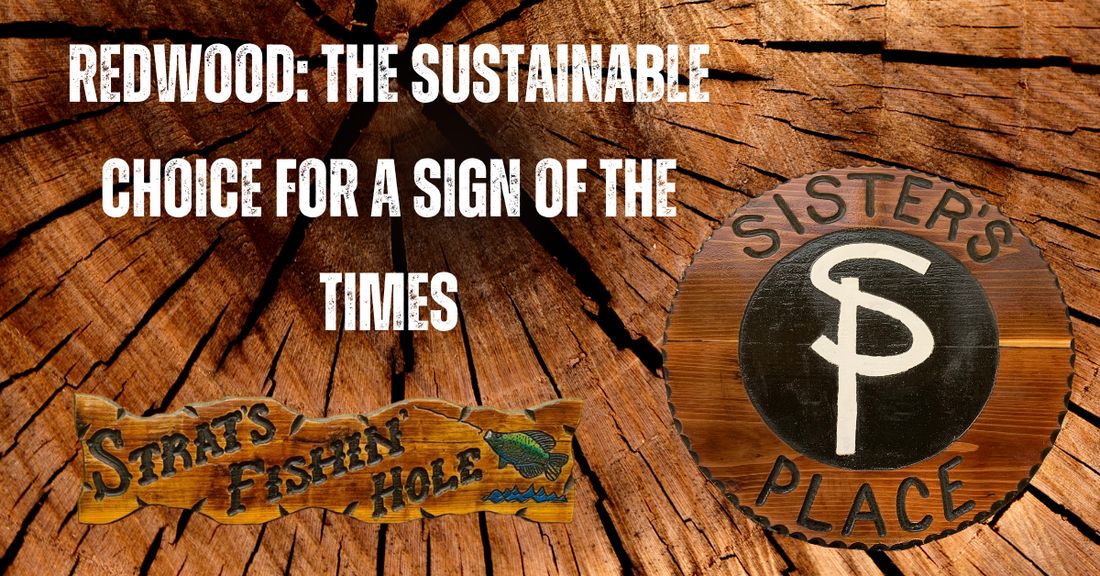 Redwood Sign Redwood: The Sustainable Choice for a Sign of the Times – Yellowstone ...