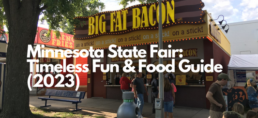 Minnesota State Fair: Timeless Fun & Food Guide (2023)